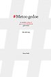#Metoo gedoe
