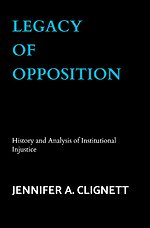 Legacy of Opposition