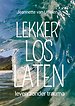 LEKKER LOS LATEN