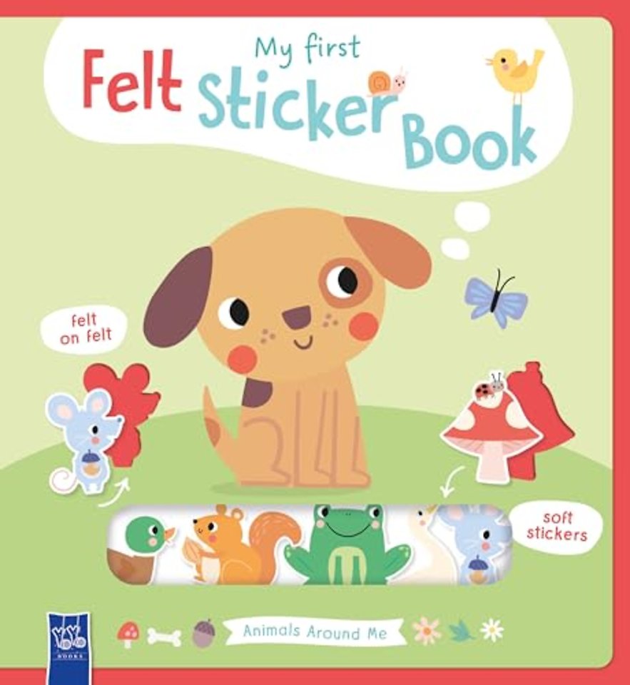 Animals Around Me (My First Felt Sticker Book)