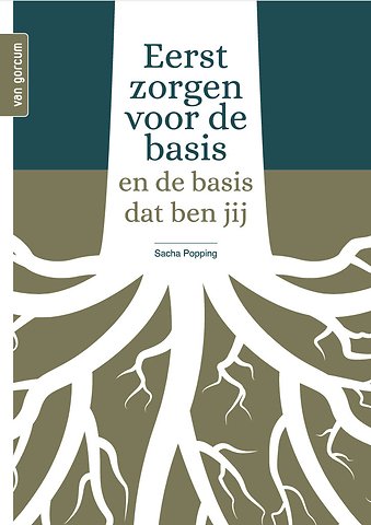 Eerst zorgen voor de basis