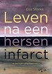 Leven na een herseninfarct