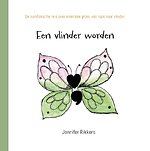 Een vlinder worden