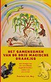 Het samenkomen van de drie magische draakjes
