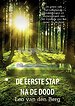 De eerste stap na de dood