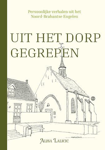 Uit het dorp gegrepen