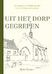 Uit het dorp gegrepen