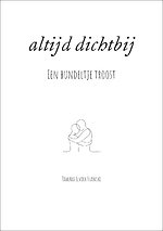 Altijd dichtbij