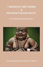 Boeddhist met karma & een klein vleugje geluk