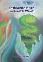 Thuiskomen in een Verdwaalde Wereld