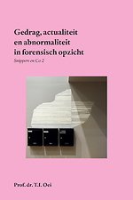 Gedrag, actualiteit en abnormaliteit - forensisch gezien
