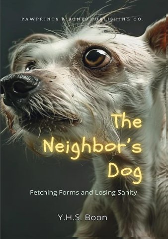 The Neighbor’s Dog