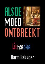 Als de moed ontbreekt, PAPERBACK