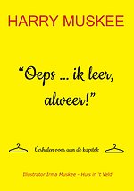 Oeps ... ik leer, alweer!