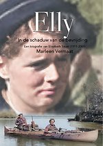 Elly, in de schaduw van de bevrijding