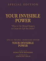 YOUR INVISIBLE POWER