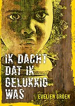 Ik dacht dat ik gelukkig was