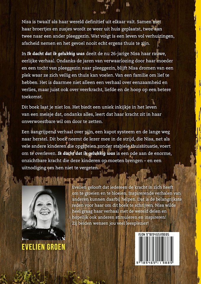 Ik dacht dat ik gelukkig was