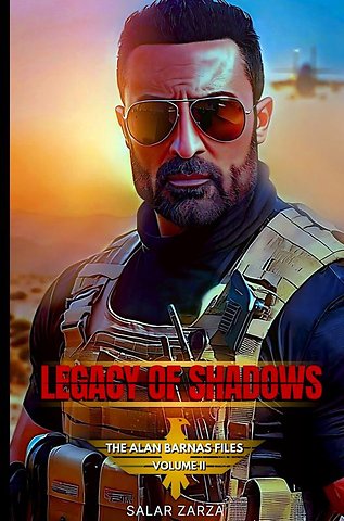LEGACY OF SHADOWS: The Alan Barnas Files - Volume II