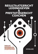 RESULTAATGERICHT LEIDINGGEVEN EN PRESTATIEGERICHT COACHEN