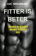 Fitter is beter
