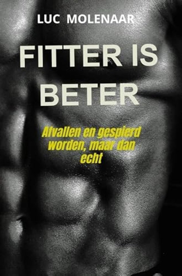 Fitter is beter