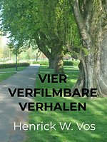 Vier verfilmbare verhalen