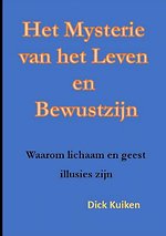 Het Mysterie van het Leven en het Bewustzijn