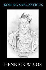 Koning Sarcasticus