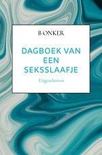 Dagboek van een seksslaafje deel 3