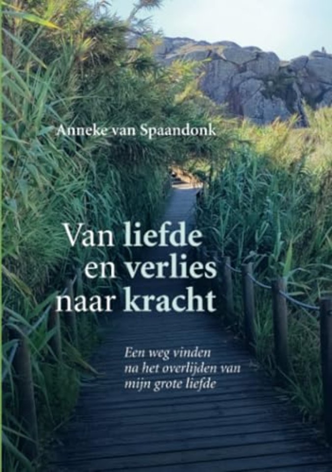 Van liefde en verlies naar kracht