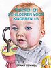 Tekenen en schilderen voor kinderen 1/3