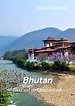 Op reis ... Bhutan