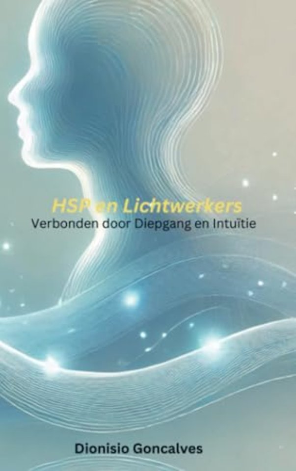 HSP en Lichtwerkers