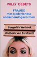 Fraude met Nederlandse ondernemingsvormen