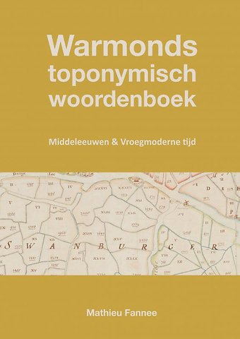 Warmonds toponymisch woordenboek (4e druk)