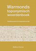 Warmonds toponymisch woordenboek (4e druk)