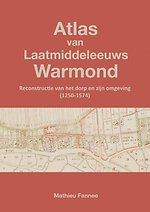 Atlas van Laatmiddeleeuws Warmond (4e druk)