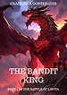The Bandit King