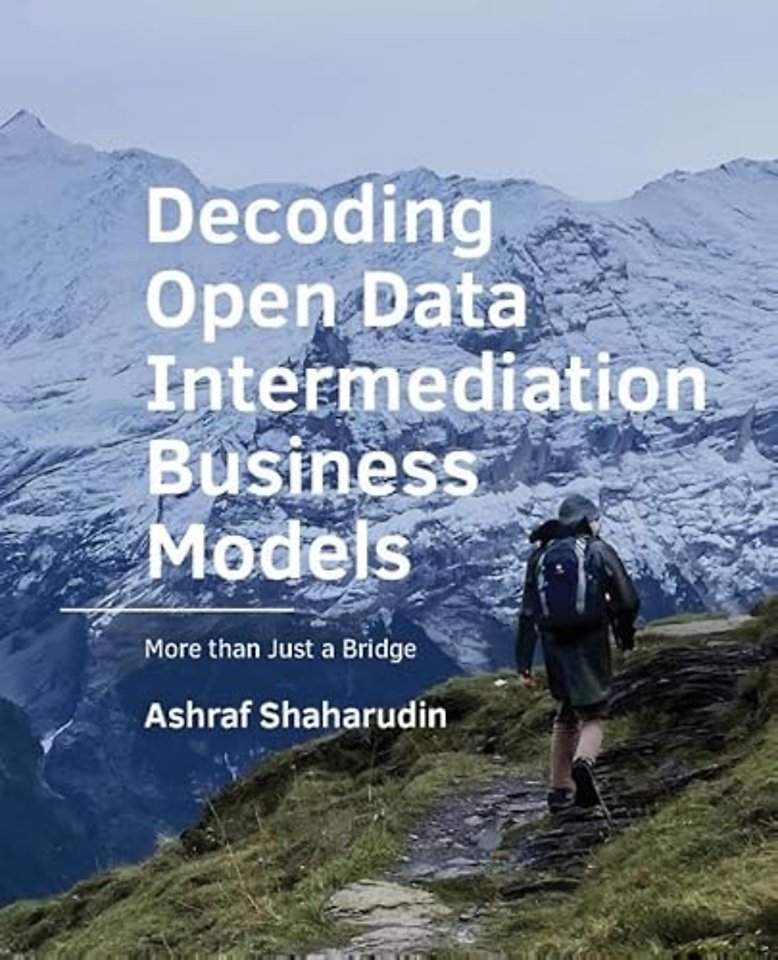 Decoding Open Data Intermediation Business Models