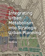 ­Integrating ­Urban ­Metabolism into Strategic Urban Planning