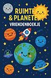 Ruimte & Planeten Vriendenboekje