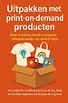 Uitpakken met print-on-demand producten