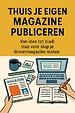 Thuis je eigen magazine publiceren