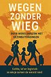 Wegen zonder Wieg: Over Wereldreizen met Gezinsuitdagingen