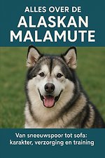 Alles over de Alaskan Malamute