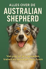 Alles over de Australian Shepherd