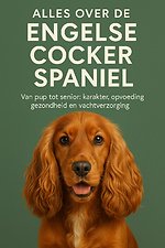 Alles over de Engelse Cocker Spaniel