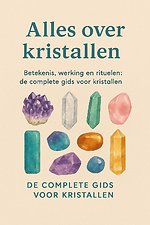 Alles over kristallen