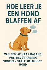 Hoe leer je een hond blaffen af